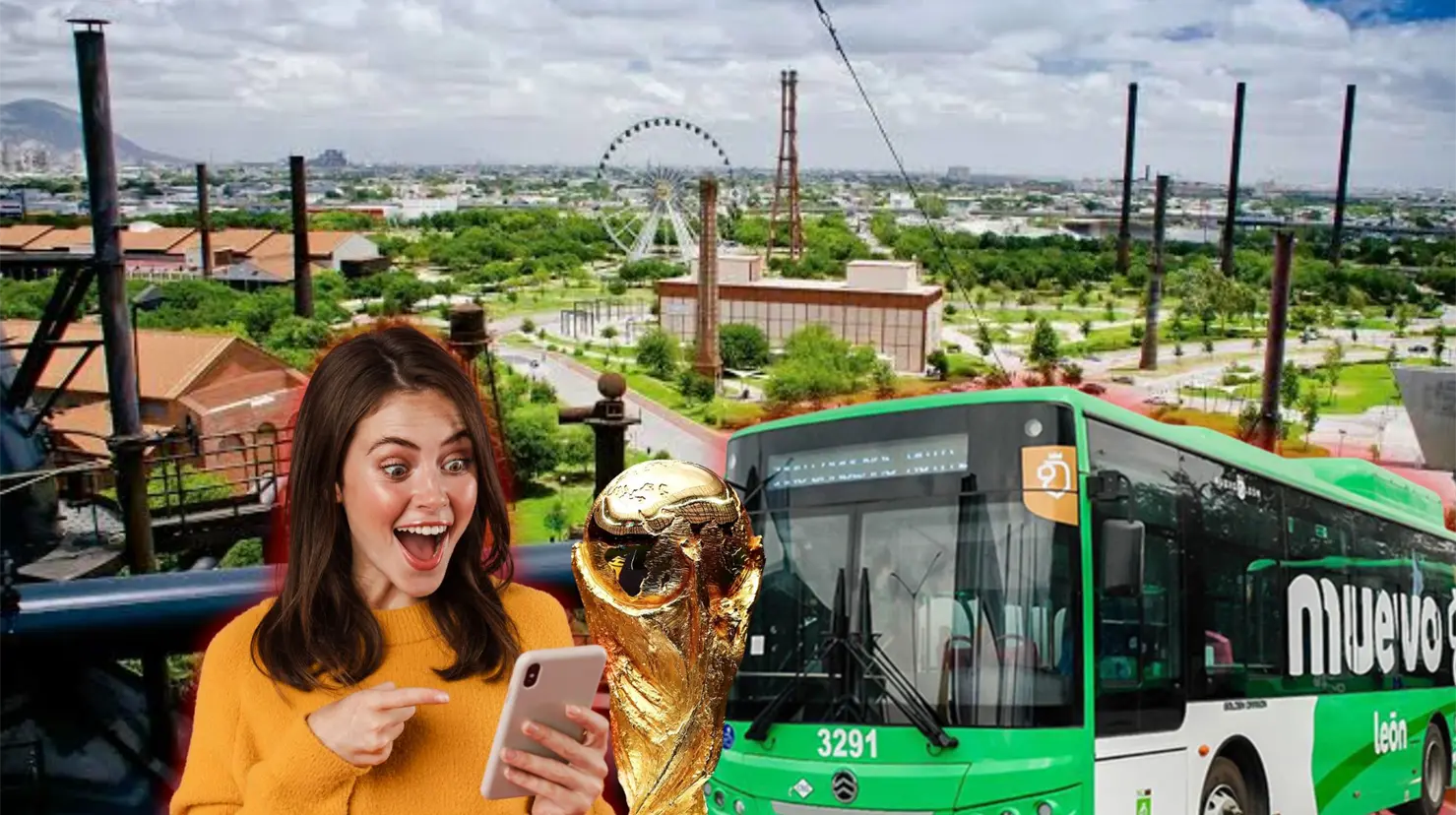El Parque Fundidora de fondo, un camión muevo León, la copa del Mundial FIFA 2026 y una mujer emocionada con el celular en la mano Foto: Canva