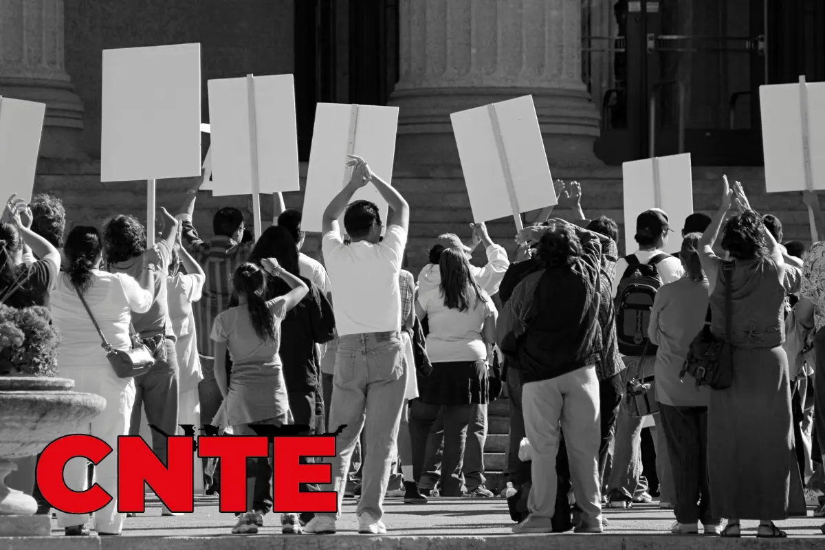 Protesta en CNTE. Foto: Canva
