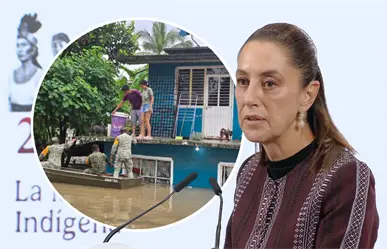 Gobierno federal entregará apoyos por hasta 90 mil pesos a familias afectadas por lluvias, afirma Sheinbaum