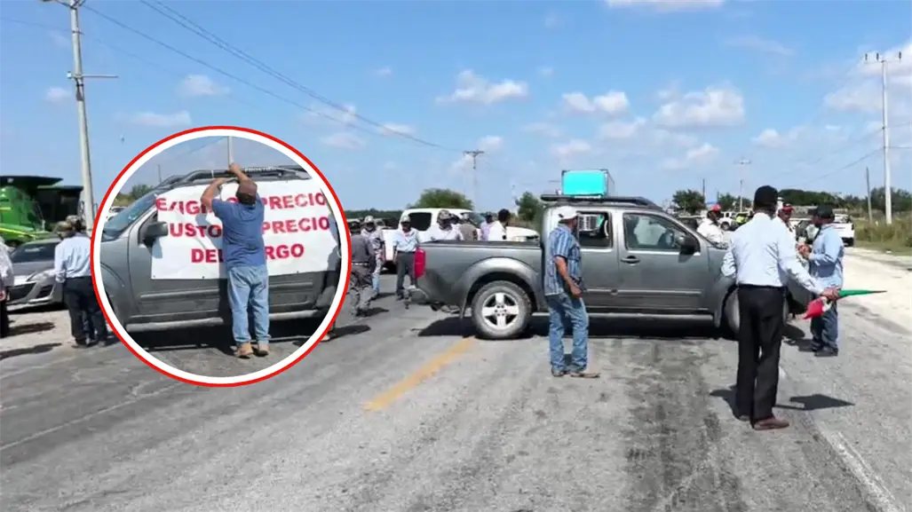 Paro nacional de agricultores ¿cuáles carreteras están bloqueadas en Tamaulipas?