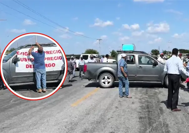 Paro nacional de agricultores ¿cuáles carreteras están bloqueadas en Tamaulipas?