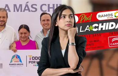 Tarjeta La Más Chida en Ramos Arizpe, ¿todavía se puede tramitar?