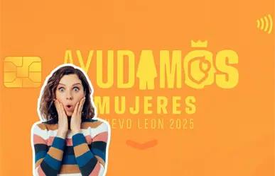 Tarjeta Ayudamos Nuevo León: Descubre los beneficios poco conocidos que ofrece a las mujeres