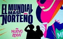 El Mundial más Norteño: ¿qué experiencias te esperan en Nuevo León en 2026? El Mundial más Norteño: ¿qué experiencias te esperan en Nuevo León en 2026?