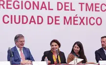 ¿Qué le vamos a cambiar al T-MEC en 2026?: esto se dijo en la  consulta regional de empresarios en CDMX