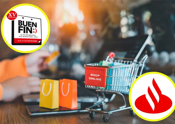 Buen Fin 2025: 3 promociones que ofrece banco Santander en tus compras