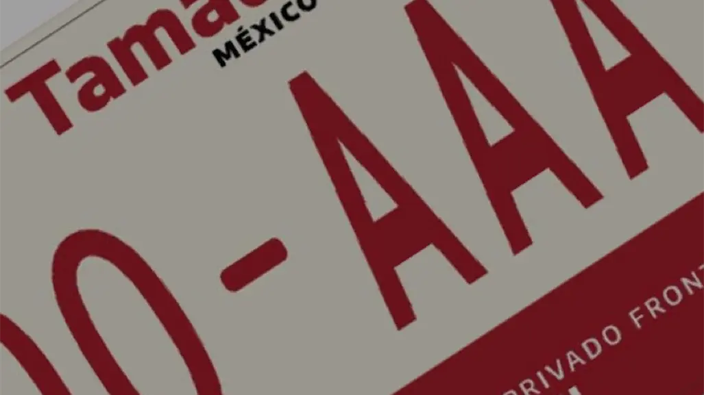 Placas en Tamaulipas: así se combate la clonación y vehículos "chocolate"