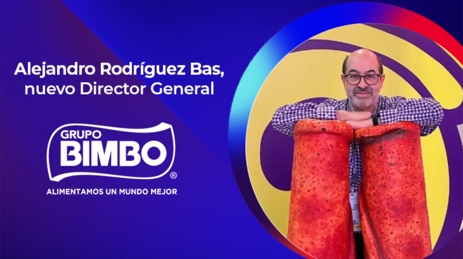 Grupo Bimbo nombra a Alejandro Rodríguez Bas como nuevo director general. Foto: Grupo Bimbo