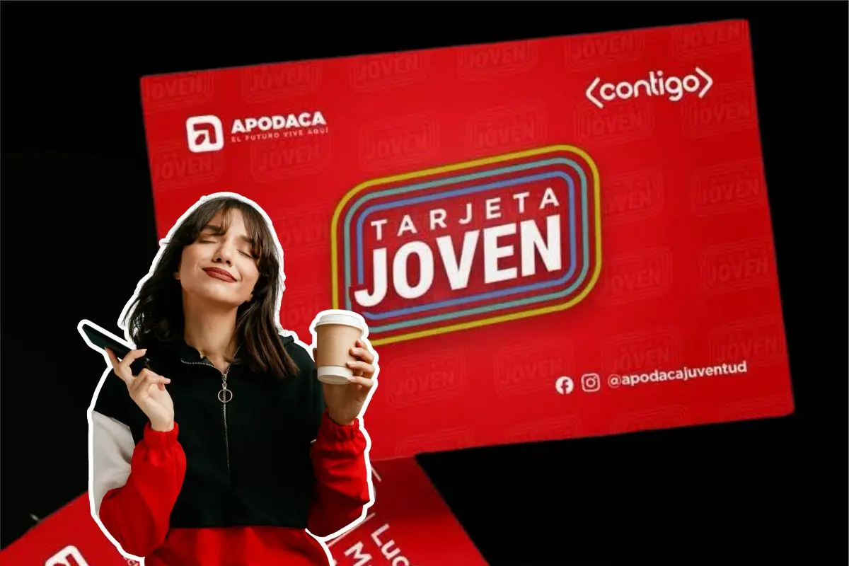 Tarjeta Joven de Apodaca: beneficios y descuentos exclusivos para jóvenes. Foto: Gobierno de Apodaca / CANVA