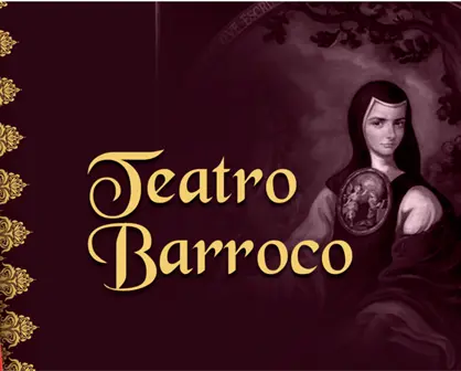 Primer Festival Internacional de Teatro Barroco en CDMX: cuándo y dónde estará esta experiencia única