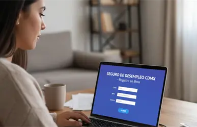 Seguro de desempleo en CDMX: guía paso a paso para poder registrarte si perdiste tu trabajo