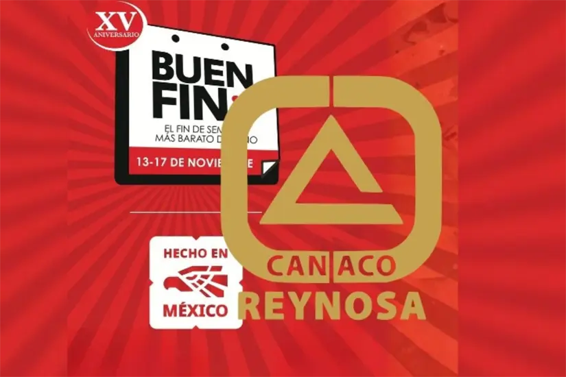 Se esperan que participen mil 500 negocios locales en el Buen Fin en Reynosa | Foto: FB Canaco Servytur Reynosa 