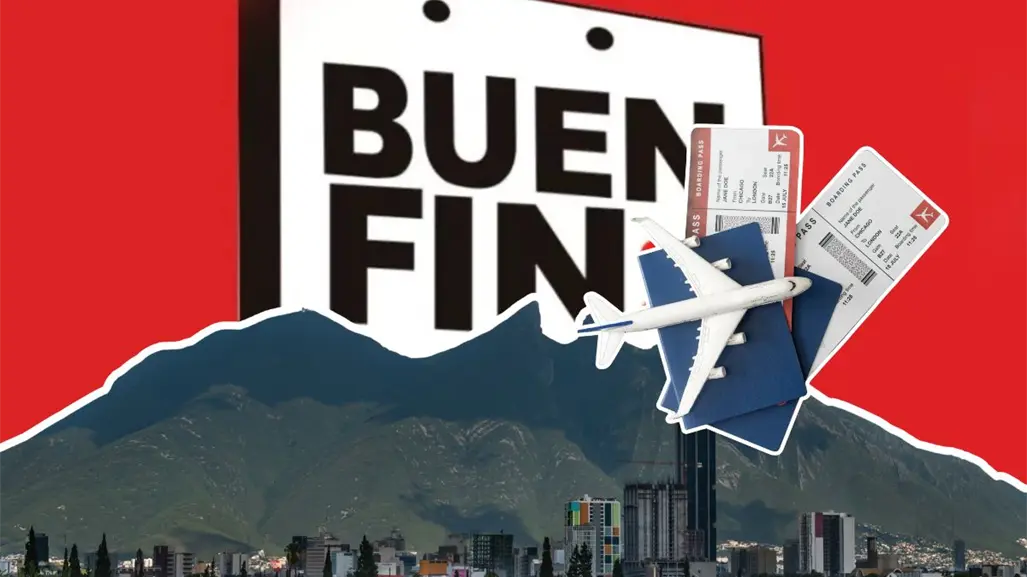 Buen Fin 2025 en Nuevo León: Estos son los descuentos que habrá en vuelos desde Monterrey