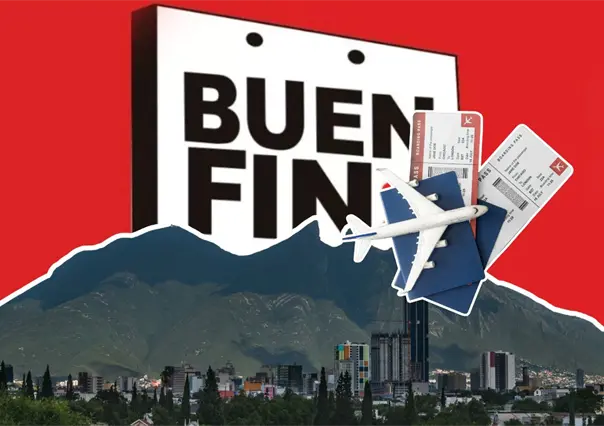 Buen Fin 2025 en Nuevo León: Estos son los descuentos que habrá en vuelos desde Monterrey