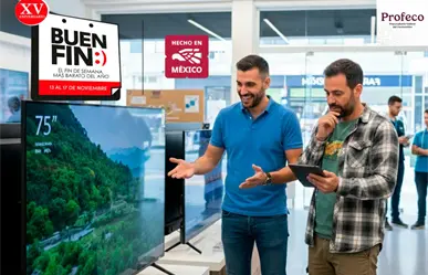 Buen Fin 2025: Profeco te da estos consejos para adquirir una pantalla de la mejor manera