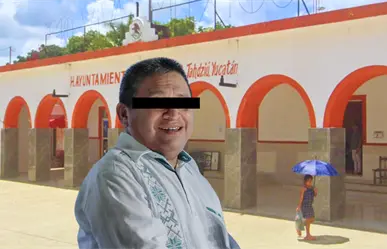 Todo lo que se sabe del caso del alcalde de Tahdziú, Yucatán, que fue vinculado a proceso