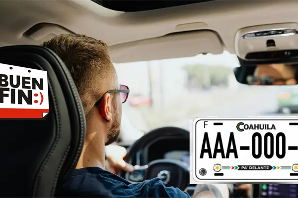 Buen Fin 2025 en Coahuila: Así son las rebajas en placas vehiculares y otros trámites Buen Fin 2025 en Coahuila: Así son las rebajas en placas vehiculares y otros trámites
