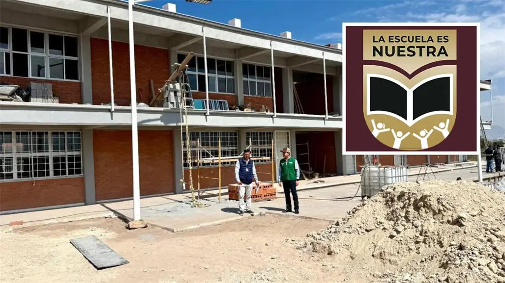 Coahuila tendrá revisión especial para obras de La Escuela es Nuestra