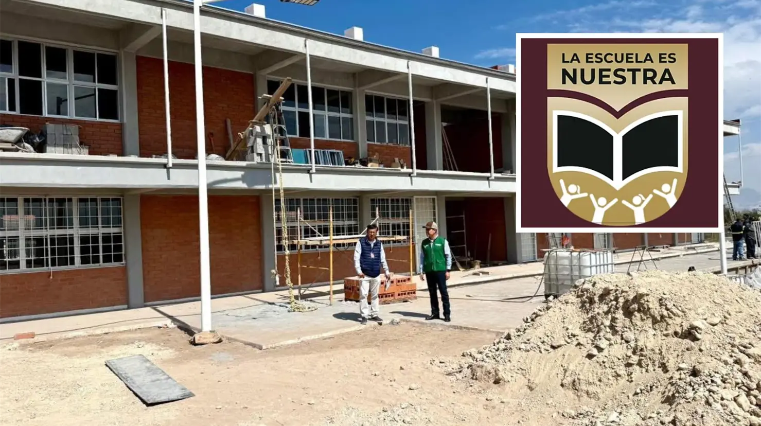 Supervisión de obra en escuela en Coahuila. Logotipo de La Escuela es Nuestra. (Fotografía: Icifed | Gobierno federal)