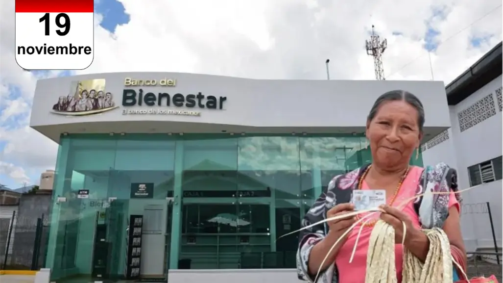 Pensión Bienestar: ¿Quién cobra hoy miércoles 19 de noviembre de 2025?