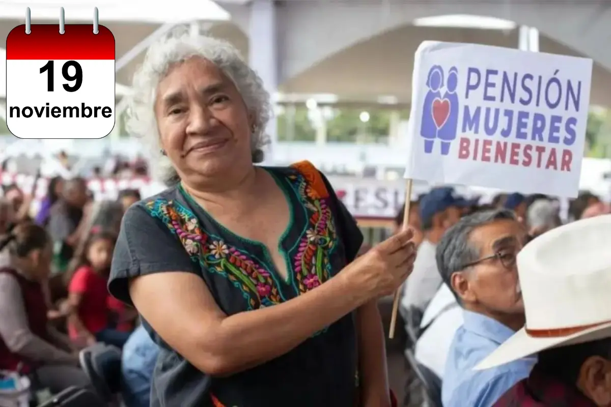 Pensión Mujeres Bienestar: ¿Quiénes reciben su primer pago hoy 19 de noviembre?. Foto: Gobierno de México |calendario.website |Canva