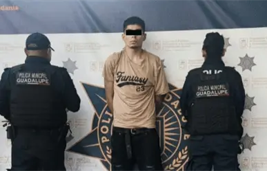 Policía de Guadalupe frena racha de asaltos violentos tras capturar a ladrón de Cañada Blanca