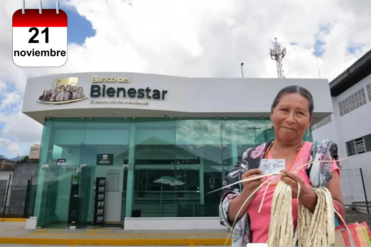 Pensión Bienestar: ¿Quién cobra hoy viernes 21 de noviembre de 2025? Foto: Gobierno de México |calendario.website |Canva