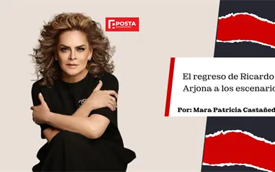 Ricardo Arjona y su regreso, en la opinión de Mara Patricia Castañeda