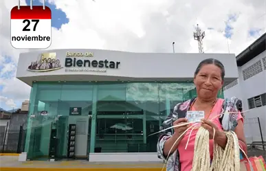 Pensión Bienestar: ¿Quién cobra hoy jueves 27 de noviembre de 2025?