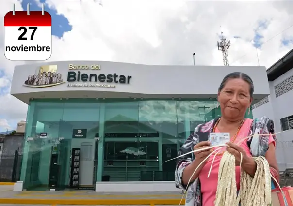 Pensión Bienestar: ¿Quién cobra hoy jueves 27 de noviembre de 2025?