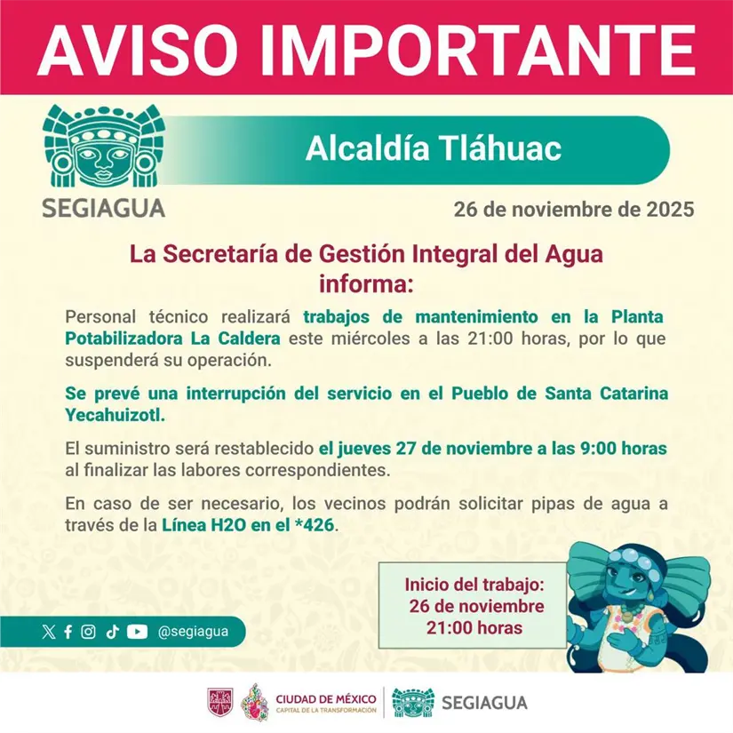 Aviso de SEGIAGUA por el corte de agua en Tláhuac. Foto: X @SEGIAGUA