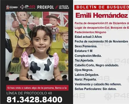 Desaparece la niña Emili Hernández Romero, de 3 años, en Escobedo