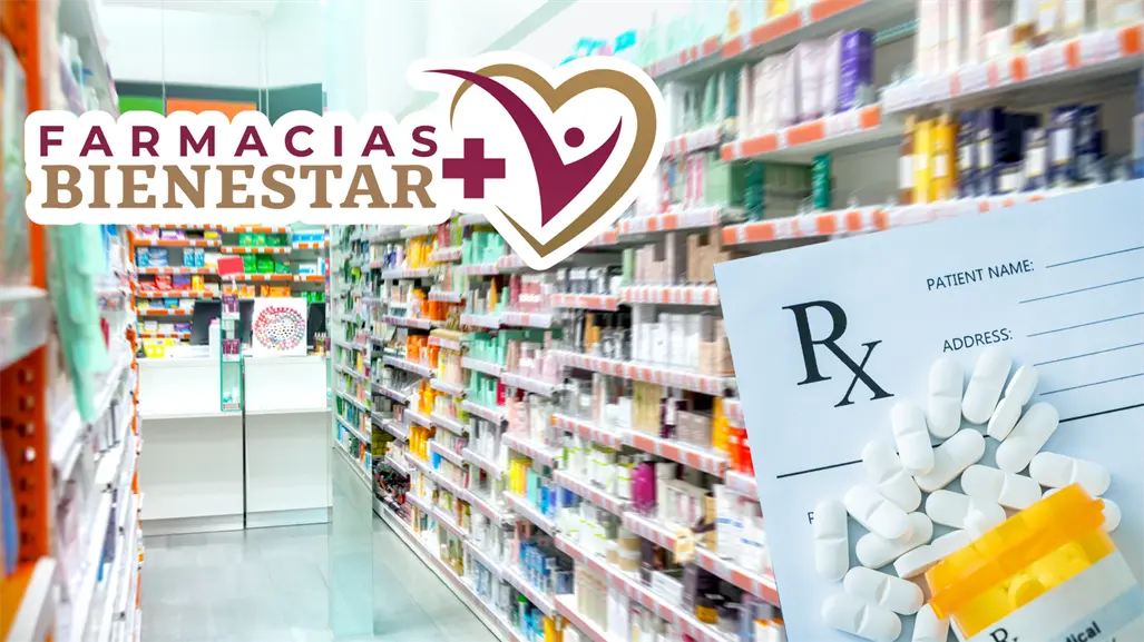 Todo lo que debes saber para surtir tus recetas en Farmacias del Bienestar