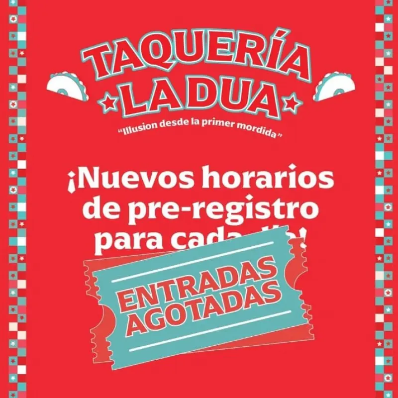 La taquería La Dua rompió récord y agotó todas sus entradas. Foto: passline.com