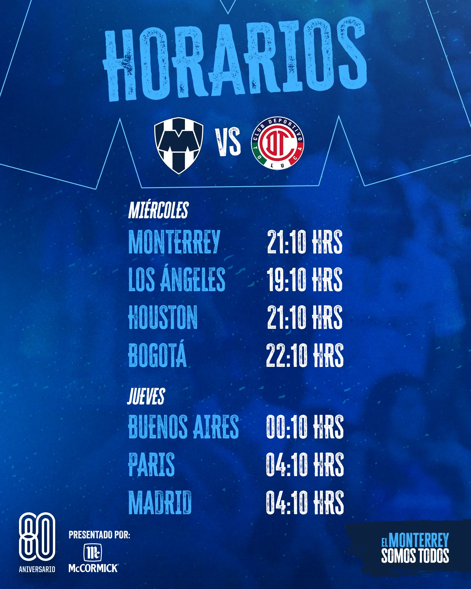 imagen recuadro Horarios del partido Monterrey vs Toluca Foto: Rayados