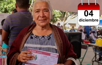 Pensión Bienestar: ¿Qué adultos mayores se registran hoy 4 de diciembre de 2025?