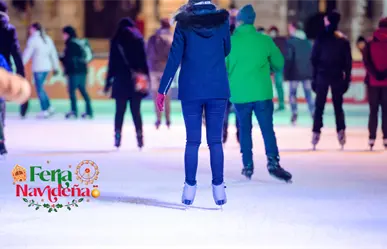 ¿Cuáles son las recomendaciones para usar la pista de hielo en la Feria Navideña?