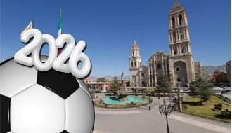Mundial 2026 en Coahuila: Saltillo alista actividades turísticas por la justa mundialista