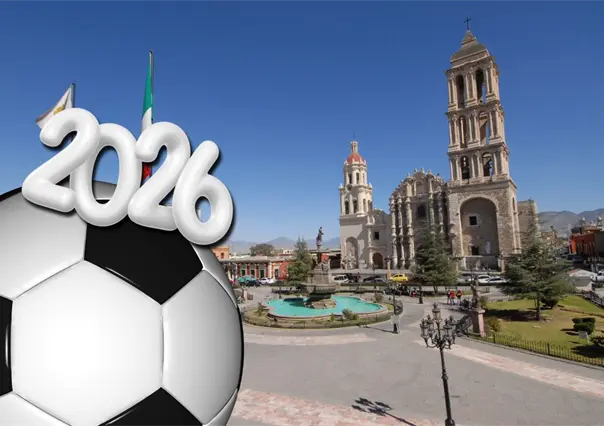 Mundial 2026 en Coahuila: Saltillo alista actividades turísticas por la justa mundialista 