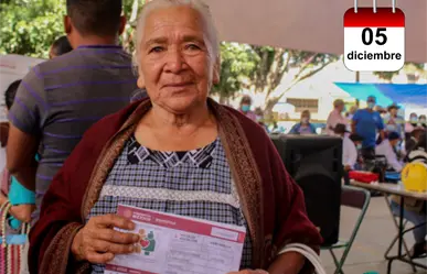 Pensión Bienestar: ¿Qué adultos mayores se registran hoy 5 de diciembre de 2025?