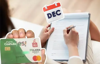 Tarjeta La Mera Mera en Coahuila; ¿hasta qué día te es posible tramitar el apoyo en diciembre?
