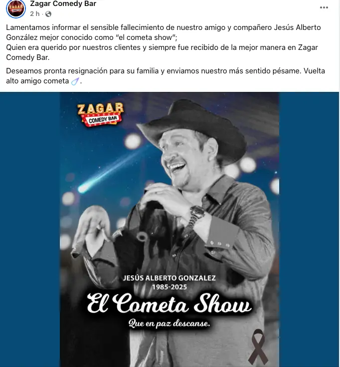 imagen recuadro Lamentan muerte de Jesús Alberto González, mejor conocido como “El Cometa Show”. Foto: Facebook.