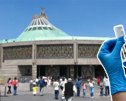 &iquest;Vas a la Bas&iacute;lica este 12 de diciembre? Ubica los m&oacute;dulos de vacuna contra sarampi&oacute;n en CDMX
