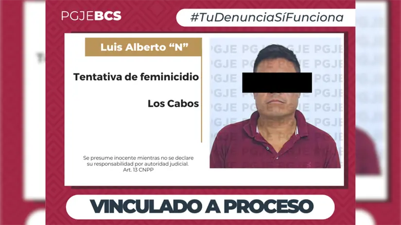 imagen recuadro Boletín oficial de la PGJE donde se informa la vinculación a proceso de Luis Alberto “N” por tentativa de feminicidio. Foto: PGJE BCS