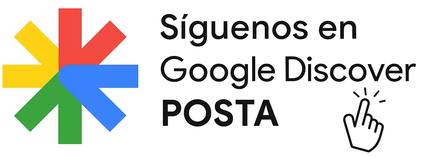 Síguenos en Google Discover - POSTA MX